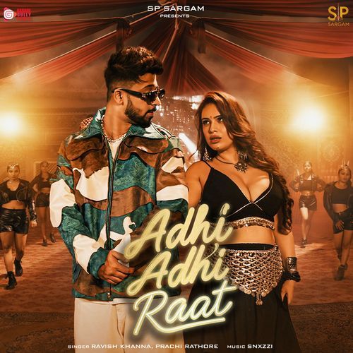 Adhi Adhi Raat Ravish Khanna MP3 Download