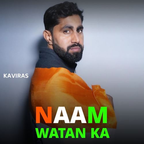 Naam Watan Ka Kaviras MP3 Download