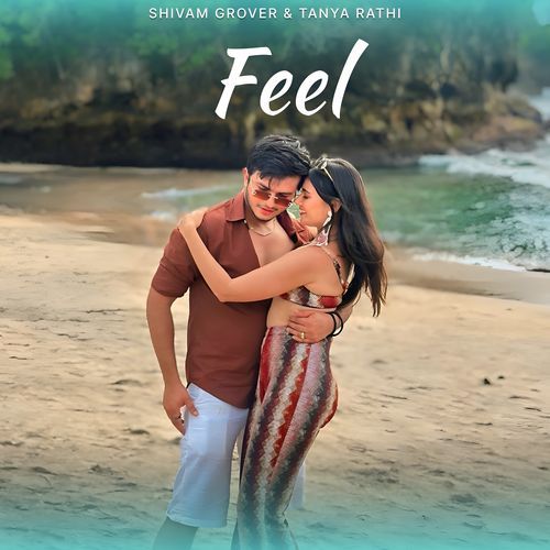Feel Tanya Rathi MP3 Download