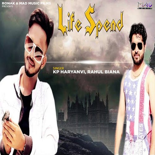 Life Spend Rahul Biana MP3 Download