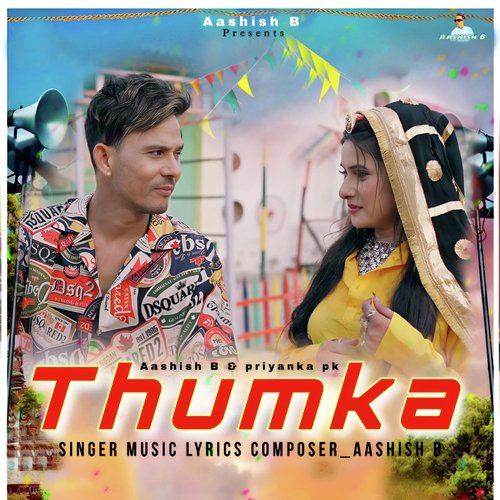 Thumka Aashish B MP3 Download