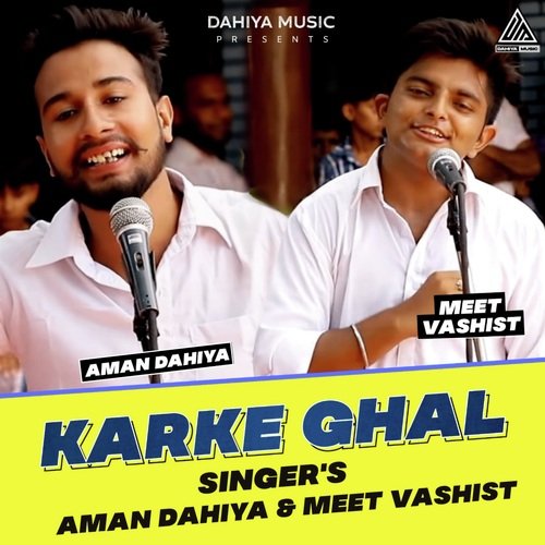 Karke Ghal Meet Vashist MP3 Download