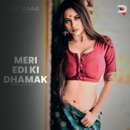 Meri Edi Ki Dhamak Satto Gurjar MP3 Download