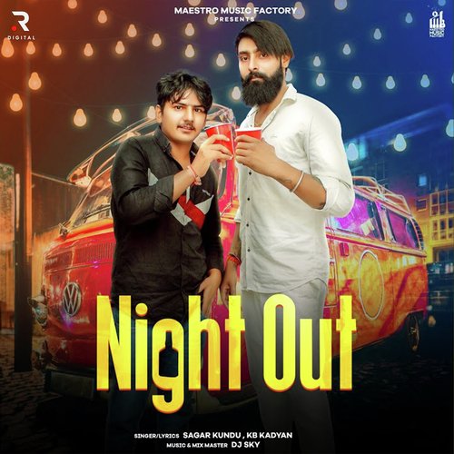 Night Out Sagar Kundu MP3 Download