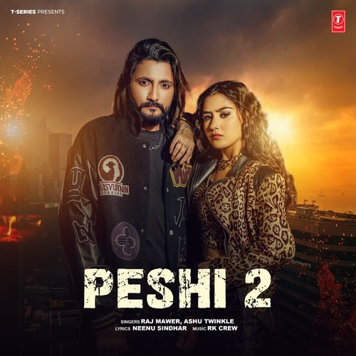 Peshi 2 Ashu Twinkle MP3 Download