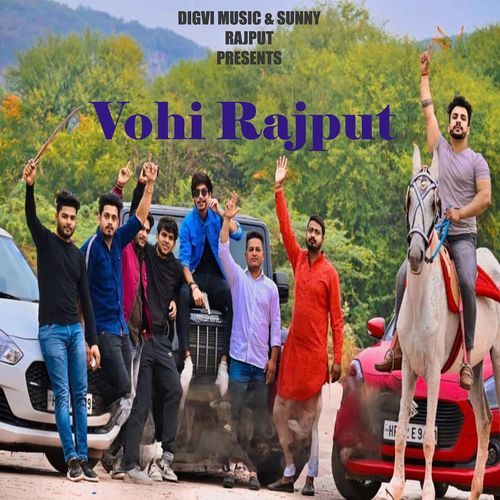 Vohi Rajput (feat. Suny Rajput) Vishal Rajput MP3 Download