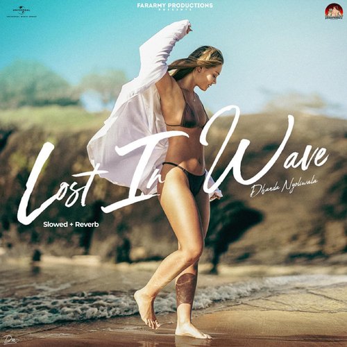 Lost In Wave (Slowed + Reverb) Dhanda Nyoliwala MP3 Download