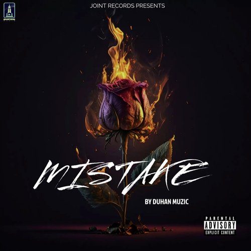 Mistake Duhan Muzic MP3 Download