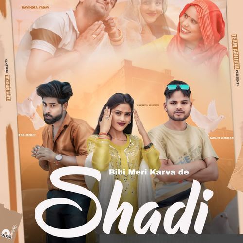 Bibi Meri Karva De Shadi Fitness Mohit MP3 Download