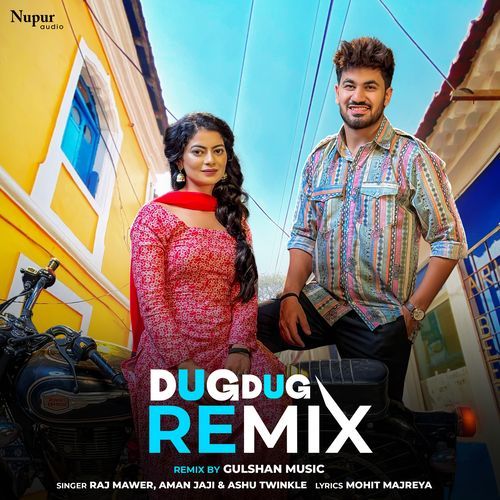 Dug Dug (Remix) Ashu Twinkle MP3 Download
