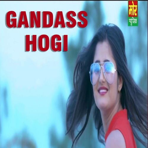 Gandass Hogi Masoom Sharma MP3 Download