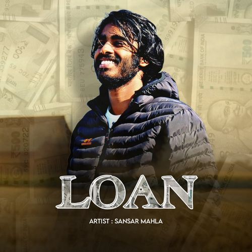 LOAN Sansar Mahla MP3 Download
