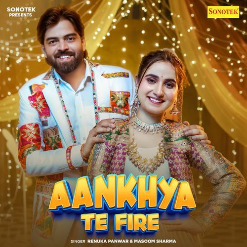 Aankhya Te Fire Masoom Sharma MP3 Download
