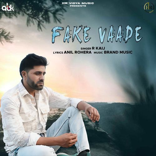 Fake Vaade R Kaij MP3 Download