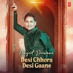 Harjeet Deewana Desi Chhora,Desi Gaane MP3 Download