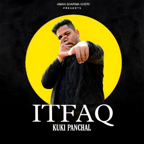 Itfaq Kuki Panchal MP3 Download
