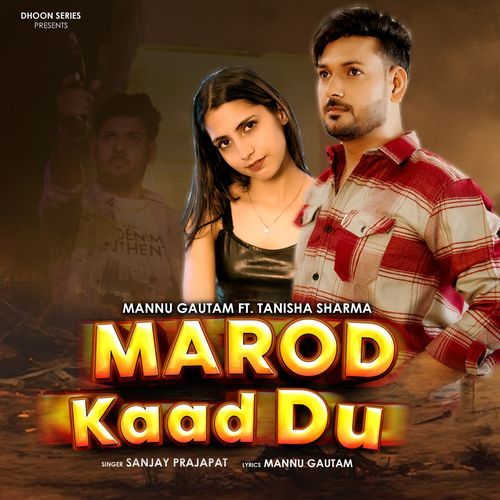 Marod Kaad Du Mannu Gautam MP3 Download