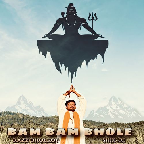 Bam Bam Bhole Razz Dhulkot MP3 Download