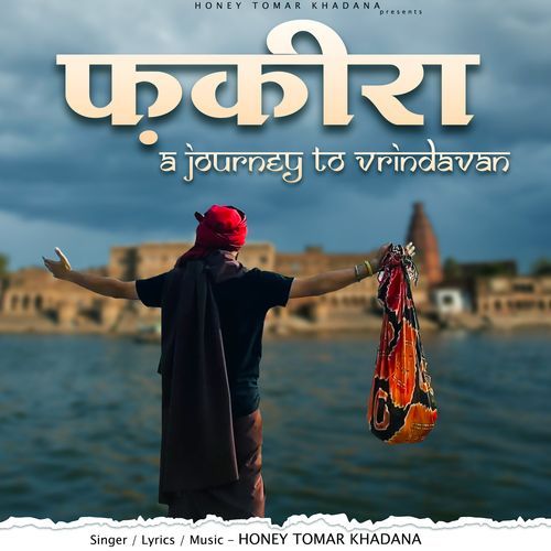 Fakira Honey Tomar Khadana MP3 Download