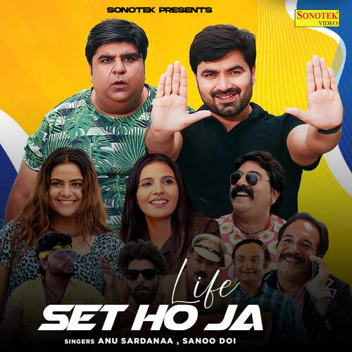 Life Set Ho Ja Anu Sardanaa MP3 Download