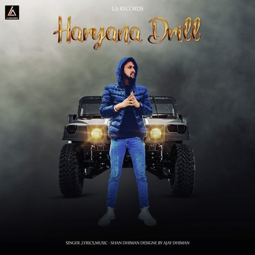 Haryana Drill Shan Dhiman MP3 Download