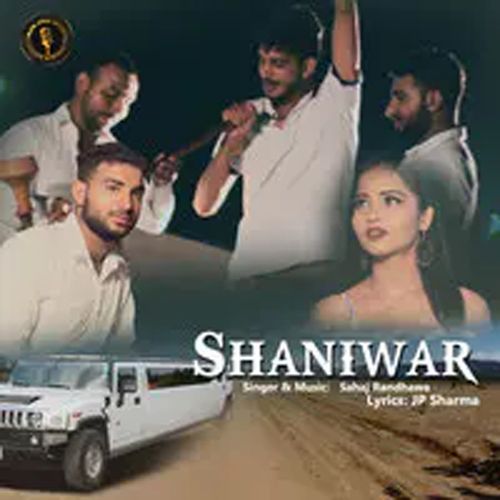 Shaniwar Sahaj Randhawa MP3 Download