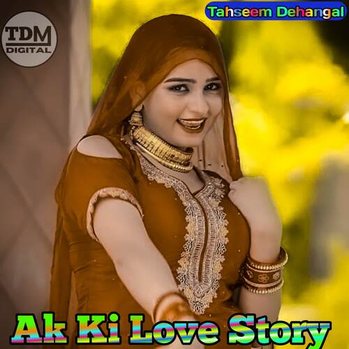 AK KI LOVE STORY Robin Singer Dedwal MP3 Download