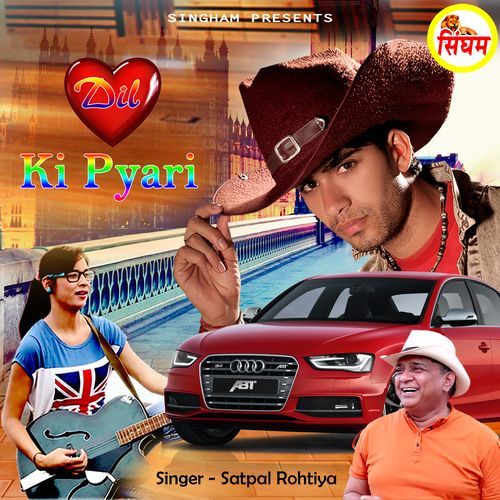 Dil Ki Pyari Gulab Singh MP3 Download