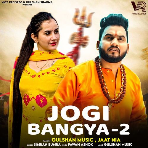 Jogi Bangya 2 (feat. Gulshan Music,Jaat Nia) Simran Bumrah MP3 Download