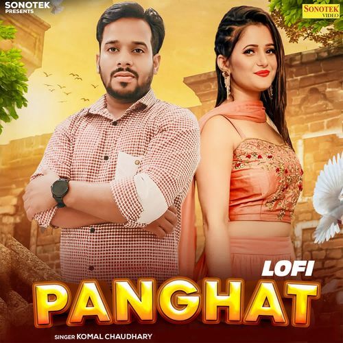 Panghat Lofi Komal Chaudhary MP3 Download