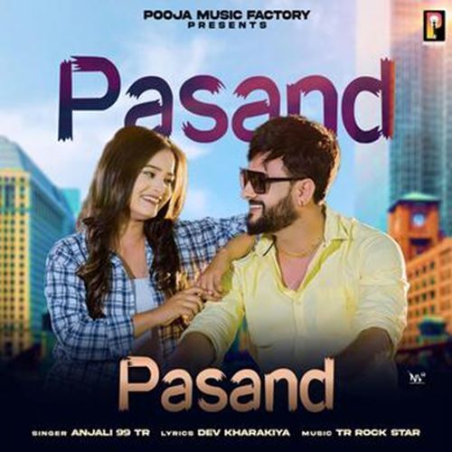 Pasand Anjali 99 TR MP3 Download