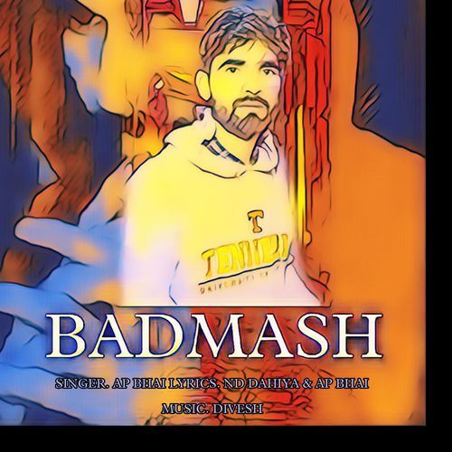 Badmash Ap Bhai MP3 Download