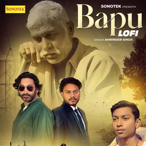 Bapu Lofi Amrinder Singh MP3 Download