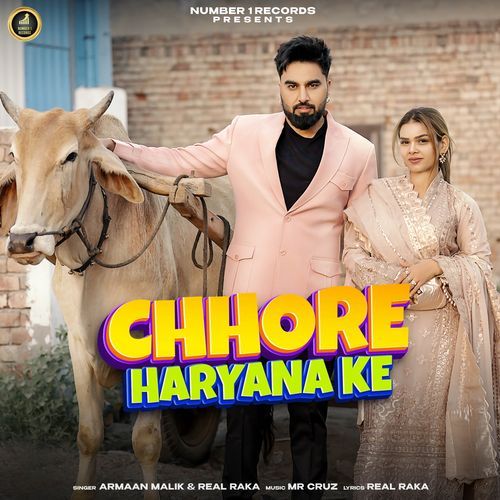 Chhore Haryana Ke Real Raka MP3 Download
