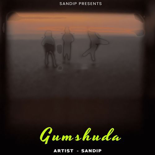 Gumshuda Sandip MP3 Download