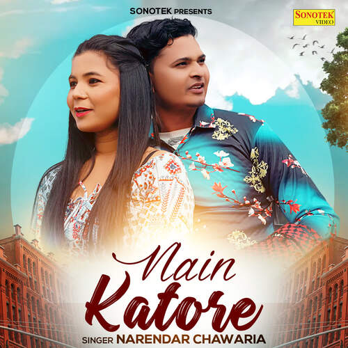 Nain Katore Narender Chawaria MP3 Download
