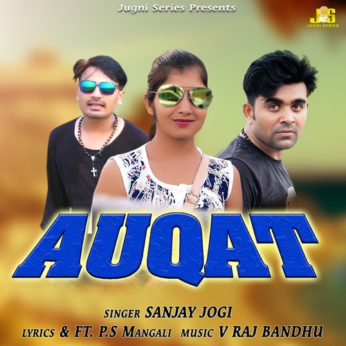 Auqat Sanjay Jogi MP3 Download