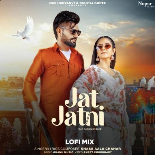Jat Jatni (Lofi Mix) Khasa Aala Chahar MP3 Download