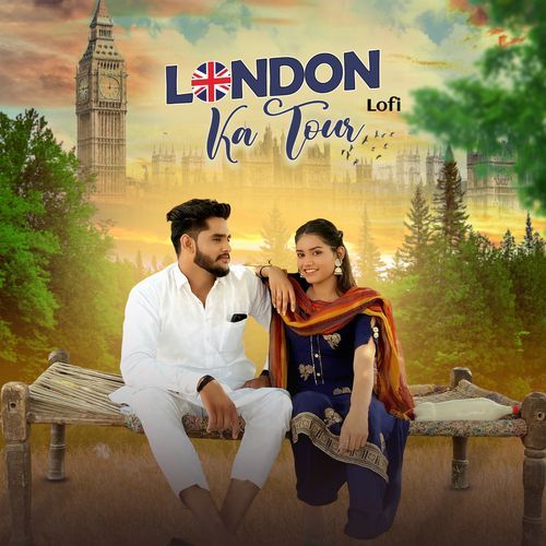 London Ka Tour (Lofi) Moni Hooda MP3 Download