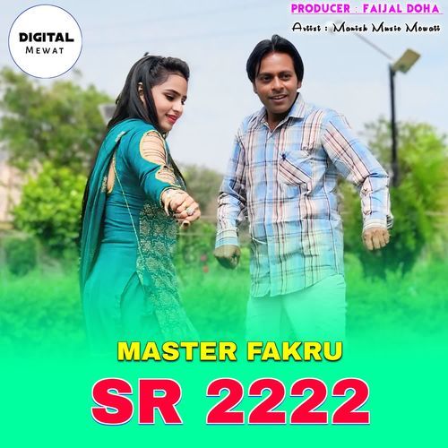 MASTER FAKRU SR 2222 Manish Music Mewati MP3 Download