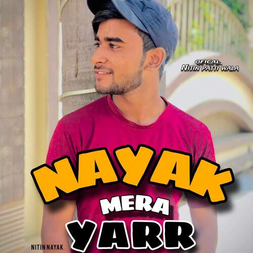 Nayak Mere Yaar Nitin Nayak MP3 Download
