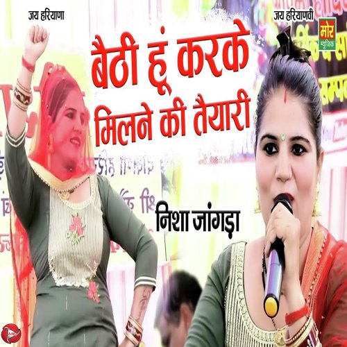 Bethi Hu Karke Milne Ki Taiyari Nisha Jangda MP3 Download