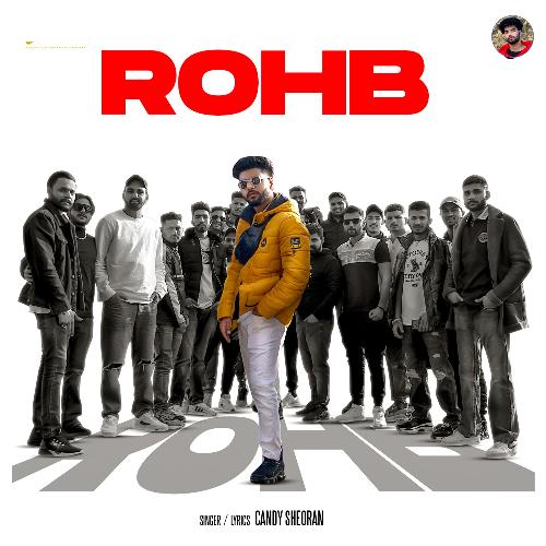 Rohb Candy Sheoran MP3 Download