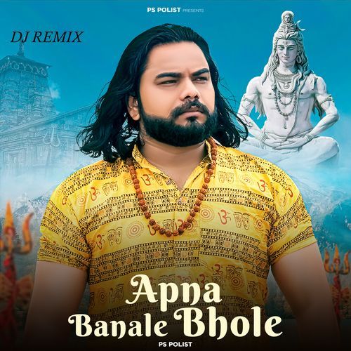 Apna Banale Bhole (DJ Remix) Ps Polist MP3 Download