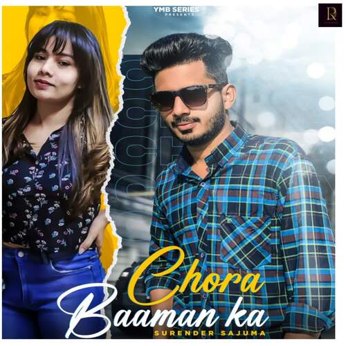 Chora Baaman Ka By Surender Sajuma & Ymb Series Surender Sajuma MP3 Download