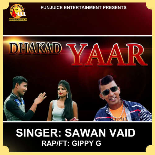 Dhakad Sawan Vaid MP3 Download