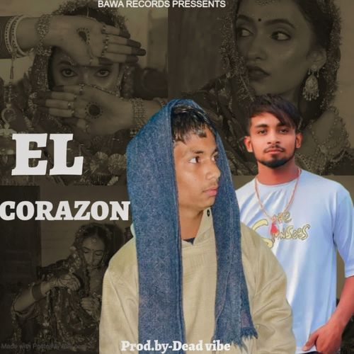El Corazon Senu Bhiwani Ala MP3 Download