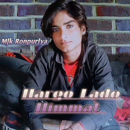 Hargo Lado Himmat MJK ronpuriya MP3 Download