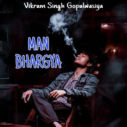 Man Bhargya Vikram Singh Gopalwasiya MP3 Download