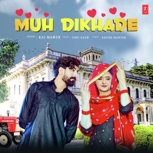 Muh Dikhade Raj Mawar MP3 Download